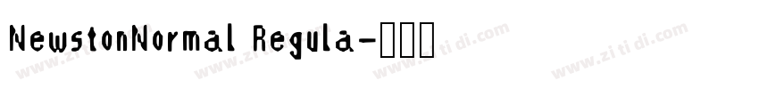 NewstonNormal Regula字体转换